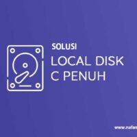 Mengatasi Local Disk C Penuh Tanpa Install Ulang