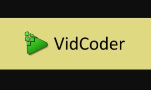 Download VidCoder 2023 (Free Download)